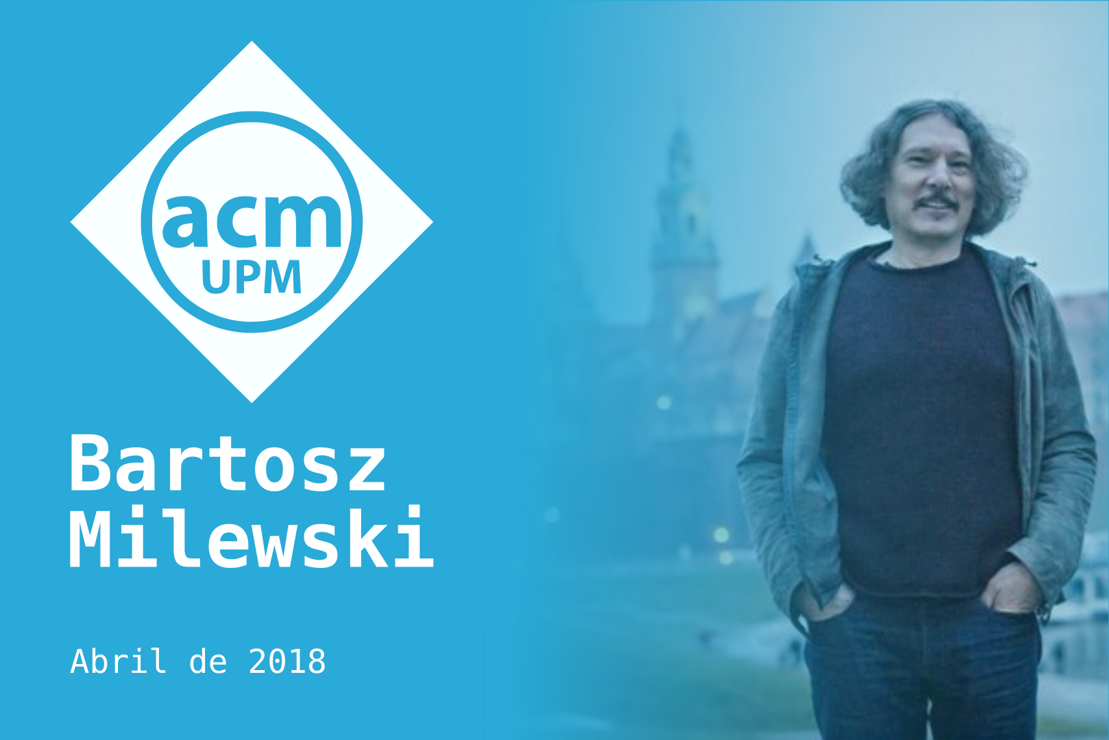 Bartosz Milewski en la Facultad