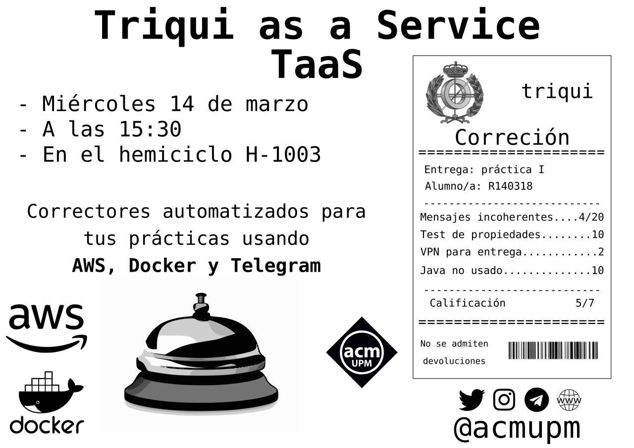 Charla: TaaS (Triqui as a Service)